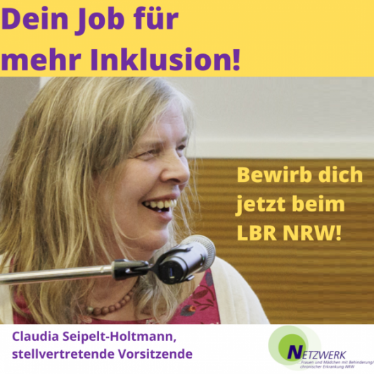 Dein Job für mehr Inklusion. Bewirb dich jetzt beim LBR NRW.Ein großes Foto von Claudia Seipelt-Holtmann, stellvertretende Vorsitzende.Sie lacht und guckt zur Seite.